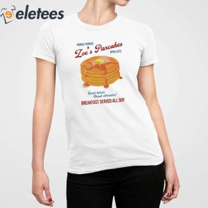 Loes Pancakes Breakfast Served All Day Shirt 4