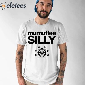 Mumuflee Silly Shirt 1