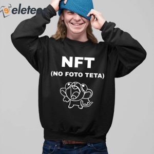 Nft No Foto Teta Shirt 4