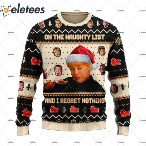 On The Naughty List And I Regret Nothing Kevin Home Alone Ugly Christmas Sweater