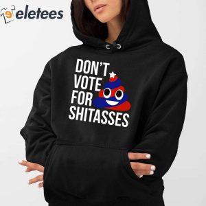 Preston Parra Dont Vote For Shitasses Shirt 3