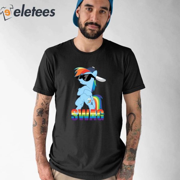 Rainbow Dash Has All The Swag Shirt