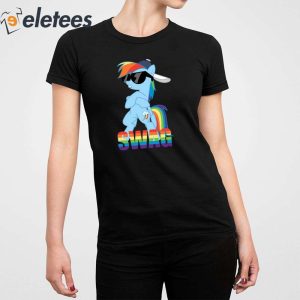 Rainbow Dash Has All The Swag Shirt 2