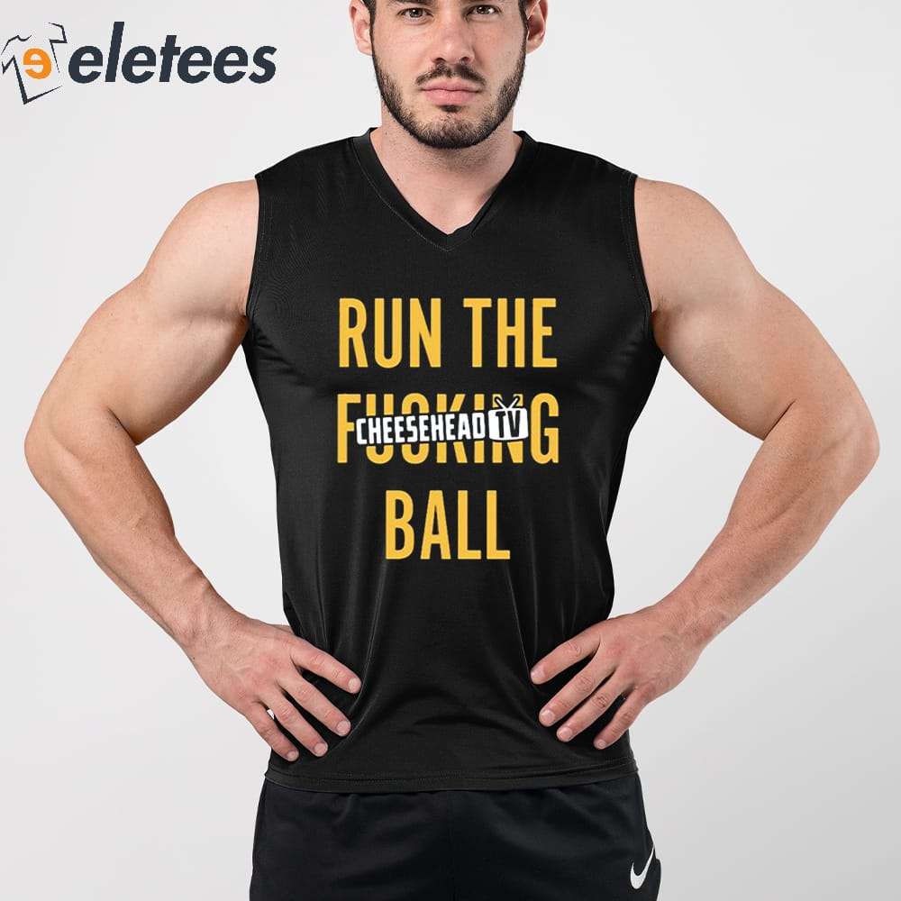 Official run The Fucking Ball Cheesehead Tv T-Shirts, hoodie, tank