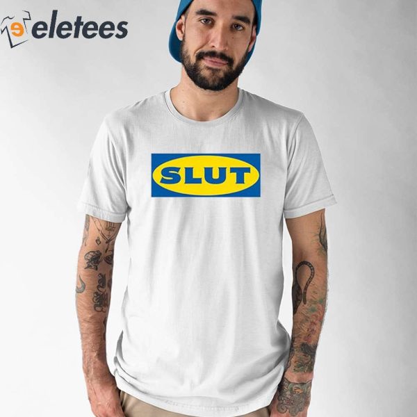 Swedish Slut Shirt