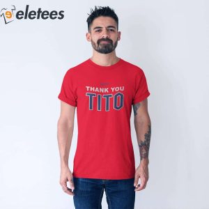Terry Francona Thank You Tito Shirt 1