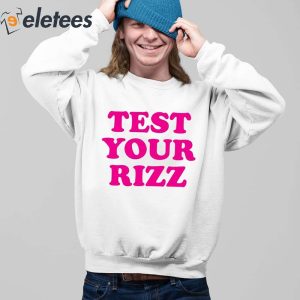 Test Your Rizz Shirt 2