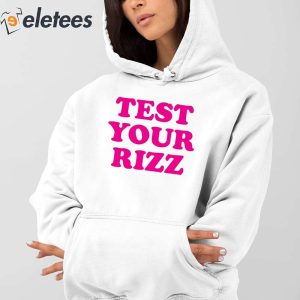 Test Your Rizz Shirt 4