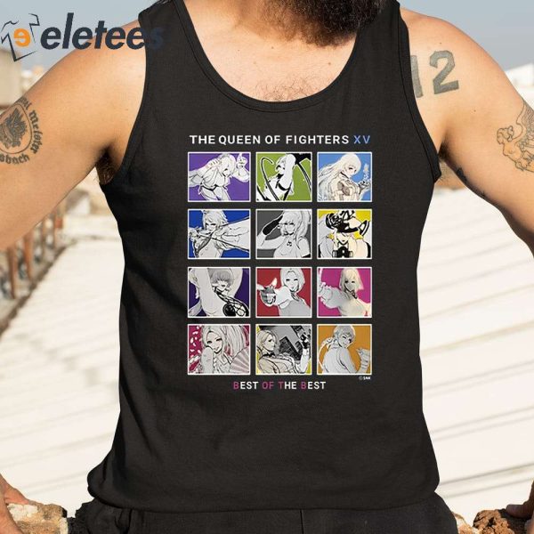 The Queen Of Fighters Xv Best Of The Shirt