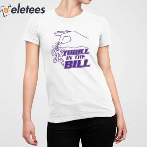 Thrill In The B Chicks University Shirt 2