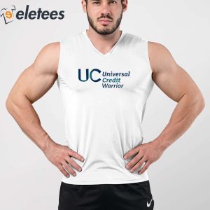 Uc Universal Credit Warrior Shirt 5