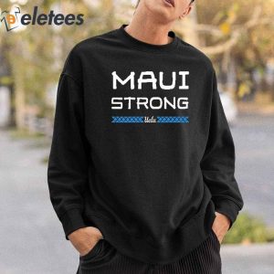 Ucla Maui Strong Ohana Malama Kekahi I Kekahi Shirt 3