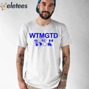 Wtmgtd Shirt 1
