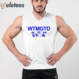 Wtmgtd Shirt 3