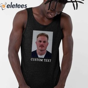 Zach Bryan Mugshot Custom Text Shirt 3