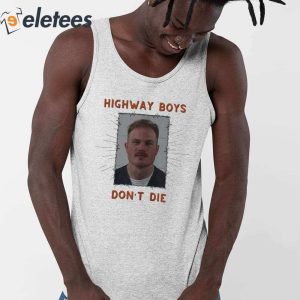 Zach Bryan Mugshot Highway Boys Dont Die Shirt 2