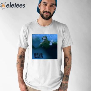 5Edward Youresafe Shirt