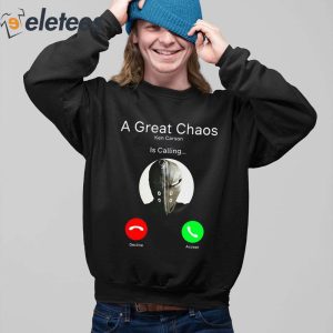 A Great Chaos Ken Is Calling Shirt 5