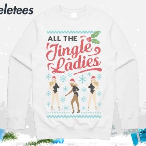 All The Jingle Ladies Ugly Christmas Sweater 2