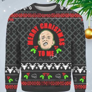 Anthony Smith Merry Christmas To Me Ugly Christmas Sweater