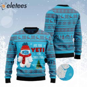 Are You Yeti For Ugly Christmas Sweater 2