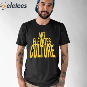 Art Elevates Culture Hoodie 1