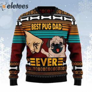 Best Pug Dad Ever Ugly Christmas Sweater 1