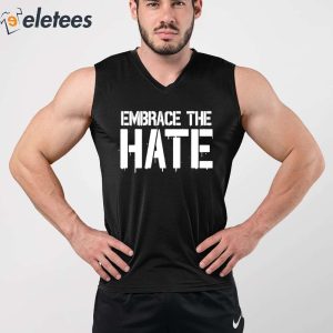 Big Chrizzle Embrace The Hate Shirt 3
