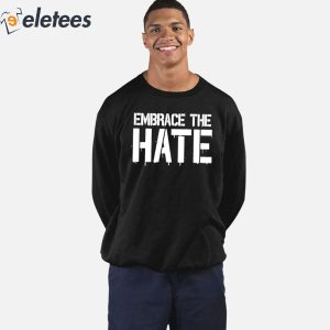 Big Chrizzle Embrace The Hate Shirt 4