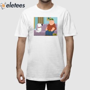 Brian Griffin Peter Griffin On Couch Shirt 1