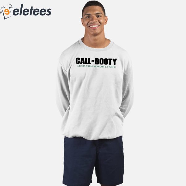 Call Of Booty Modern Whorefare Shirt