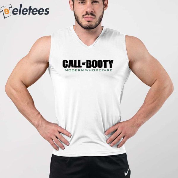 Call Of Booty Modern Whorefare Shirt