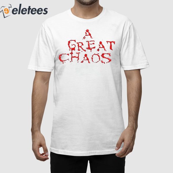 Cannibal A Great Chaos Shirt