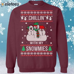 Chilling With My Snowmies Christmas Sweater 2