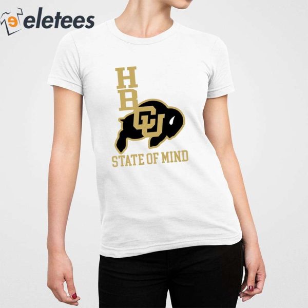 Colorado Buffaloes HBCU State Of Mind Shirt