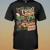 Dance Like Frosty Shine Like Rudolph Give Like Santa Love Like Jesus Shirt