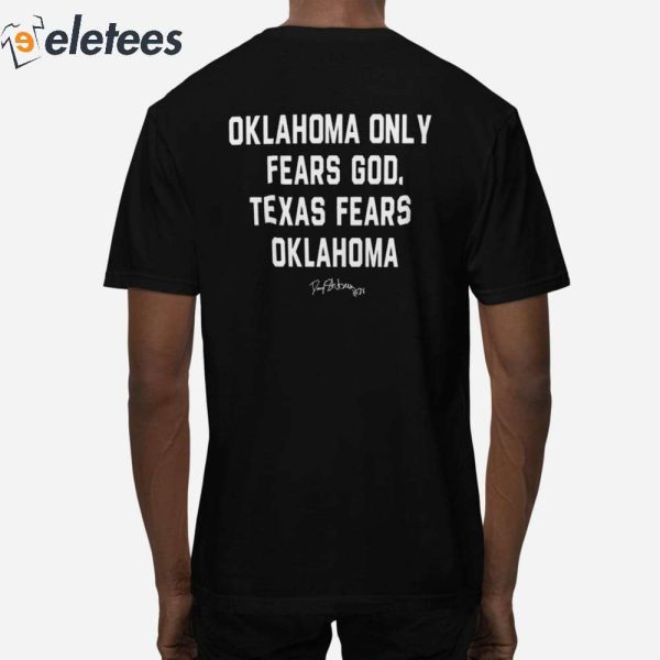 Danny Stutsman 28 Sooners Oklahoma Only Fears God Texas Fears Oklahoma Shirt