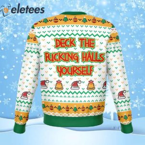 Deck The Halls Yourself Dank Ugly Christmas Sweater 2