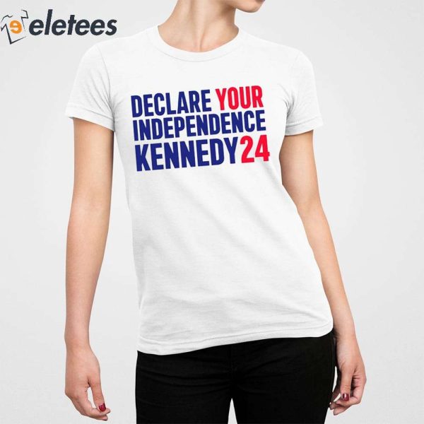 Declare Your Independence Kennedy 24 Shirt