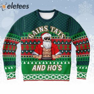 Gains Tats And Hos Tattoo Gym Ugly Christmas Sweater 1