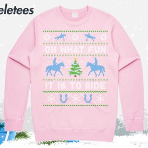 Horse Riding Oh What Fun It Is To Ride Ugly Christmas Sweater 4