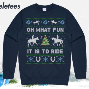 Horse Riding Oh What Fun It Is To Ride Ugly Christmas Sweater 5