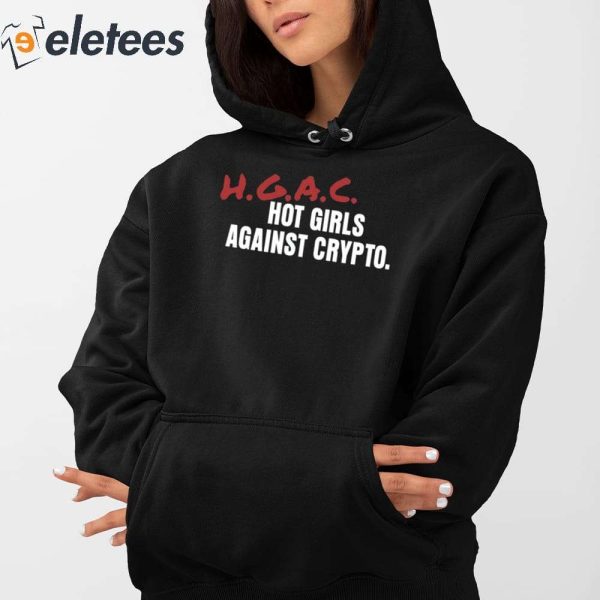 Hot Girls Against Crypto Shirt