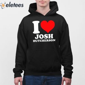 I Love Josh Hutcherson Shirt 3