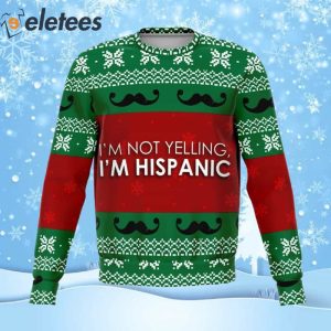 Im Hispanic Ugly Christmas Sweater 1