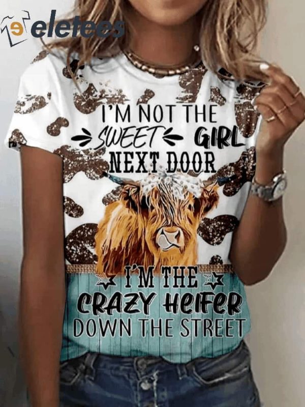 I’m Not The Sweet Girl Next Door Highland Cow Print Shirt
