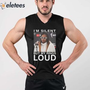 Jackie Young Im Silent But My Rings Loud Shirt 2