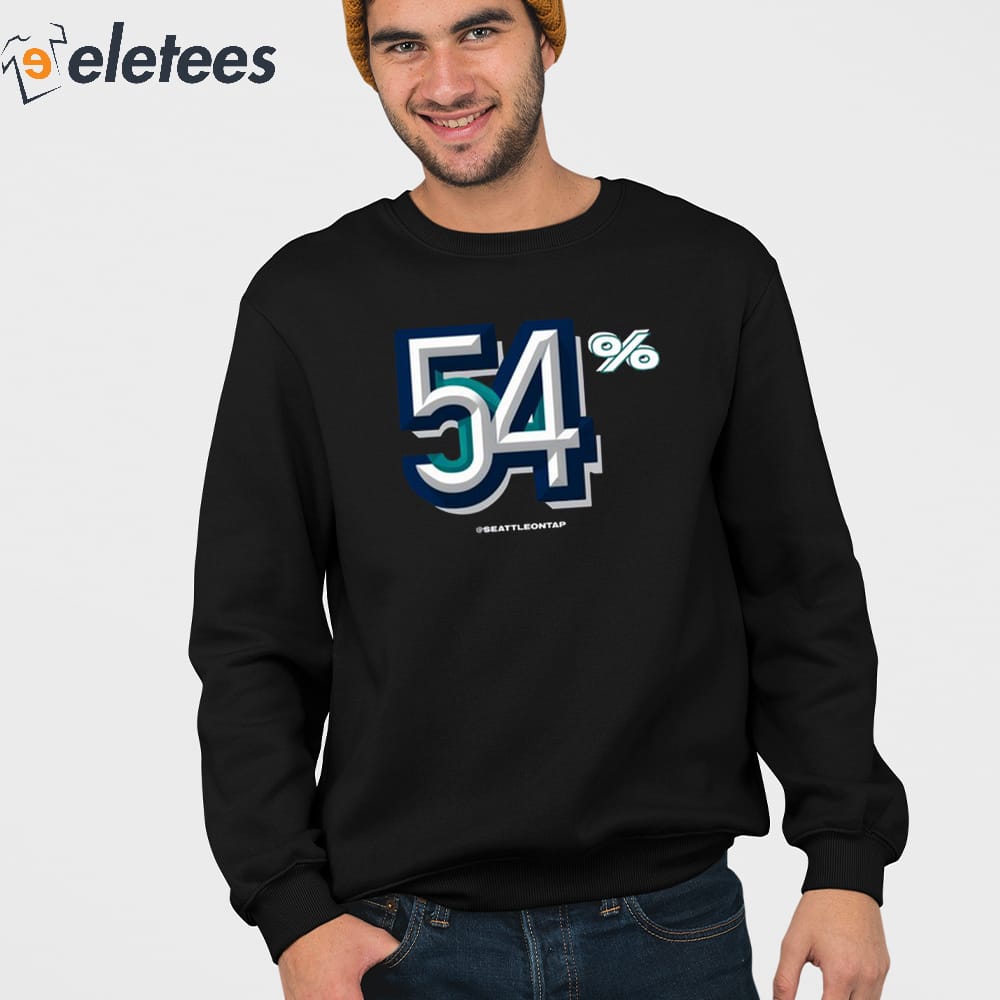 Seattle Mariners Seattle Baseball 54% Win Shirt, hoodie, sweater