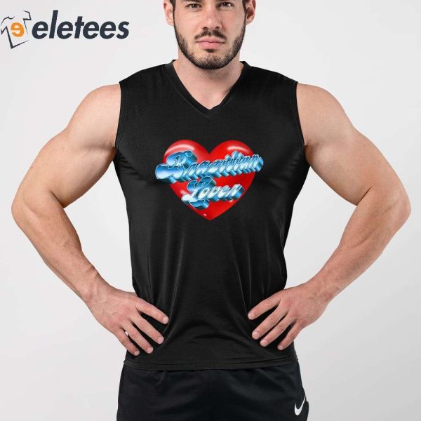 Mateus Brazilian Lover Shirt