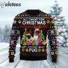 Pug All I Want For Christmas Ugly Sweater